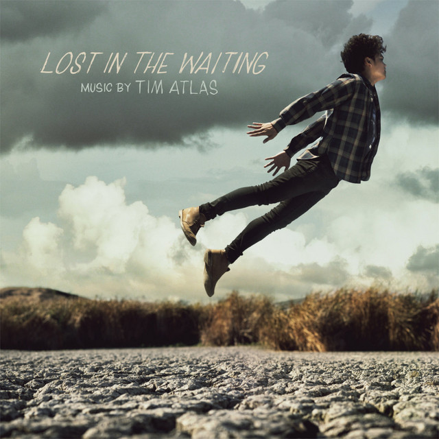 Tim Atlas Lost in the Waiting cover artwork