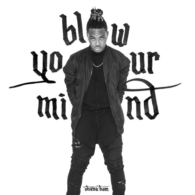 Ohana Bam — Blow Your Mind cover artwork