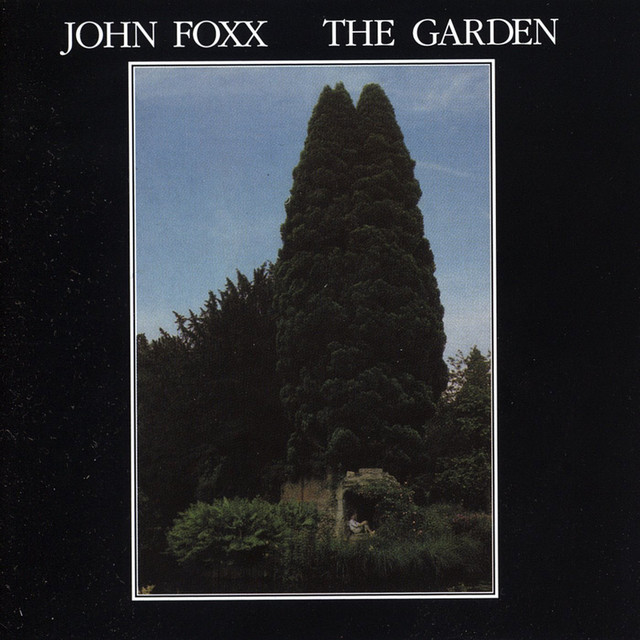 John Foxx The Garden cover artwork
