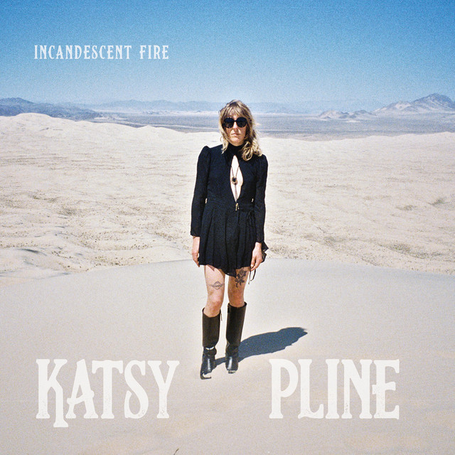 Katsy Pline Incandescent Fire cover artwork