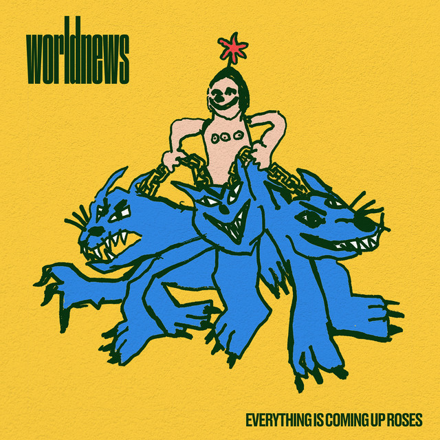 World News — Everything Is Coming up Roses cover artwork