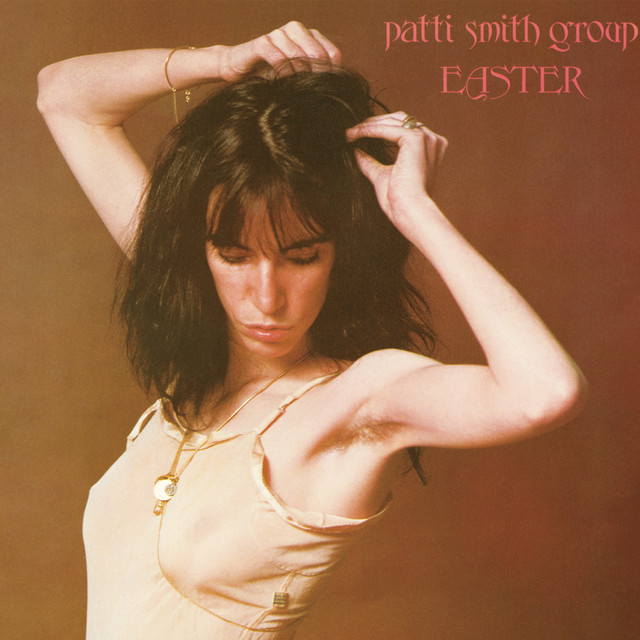 Patti Smith Group Easter cover artwork