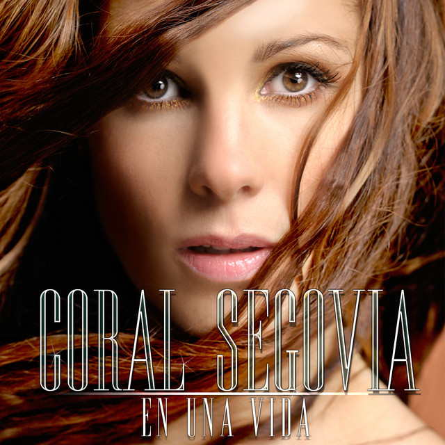 Coral Segovia — En una vida cover artwork