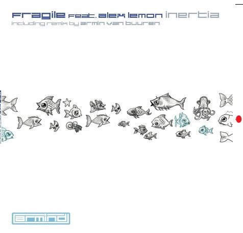 Fragile ft. featuring Alex Lemon Inertia (Armin Van Buuren Remix) cover artwork