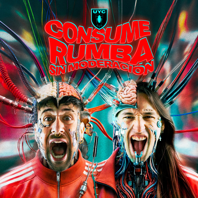 Uña Y Carne CONSUME RUMBA CON MODERACIÓN cover artwork