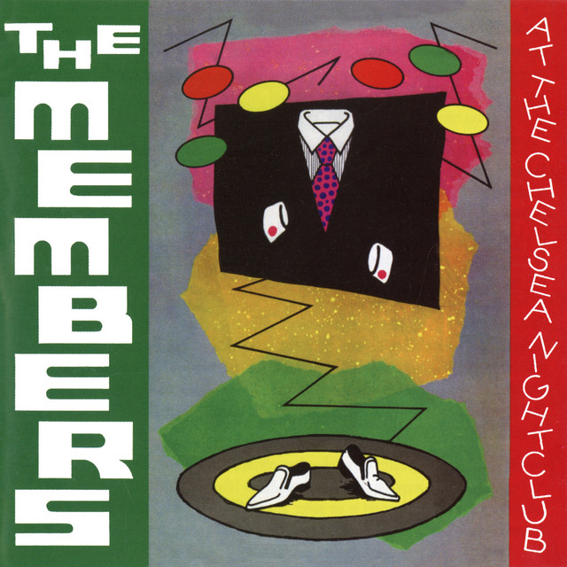 The Members At the Chelsea Night Club cover artwork