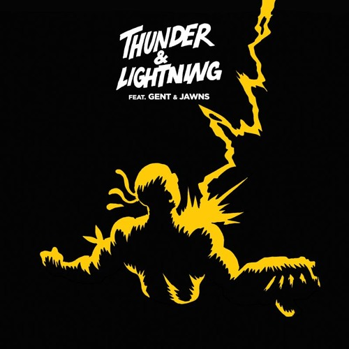 Major Lazer featuring Gent &amp; Jawns — Thunder &amp; Lightning cover artwork