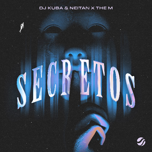 DJ Kuba &amp; Neitan — Secretos cover artwork