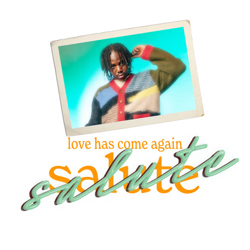 salute — love has come again cover artwork