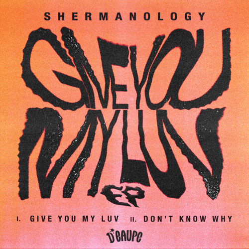 Shermanology — Don't Know Why cover artwork