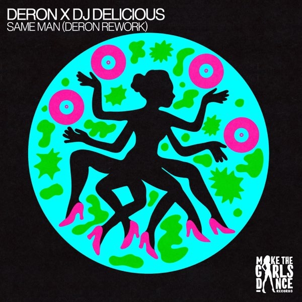 DERON featuring DJ Delicious — Same Man (DERON Rework) cover artwork