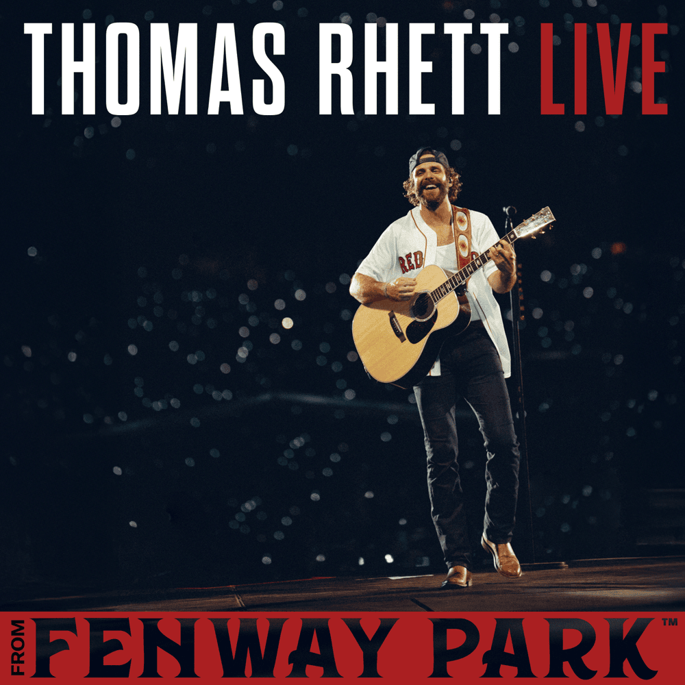 Thomas Rhett — Live From Fenway Park cover artwork