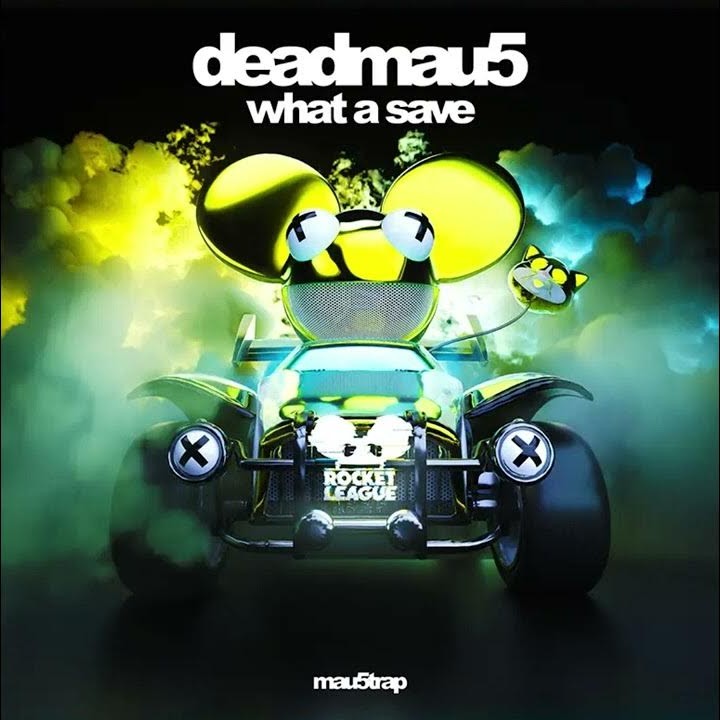 deadmau5 — What A Save cover artwork