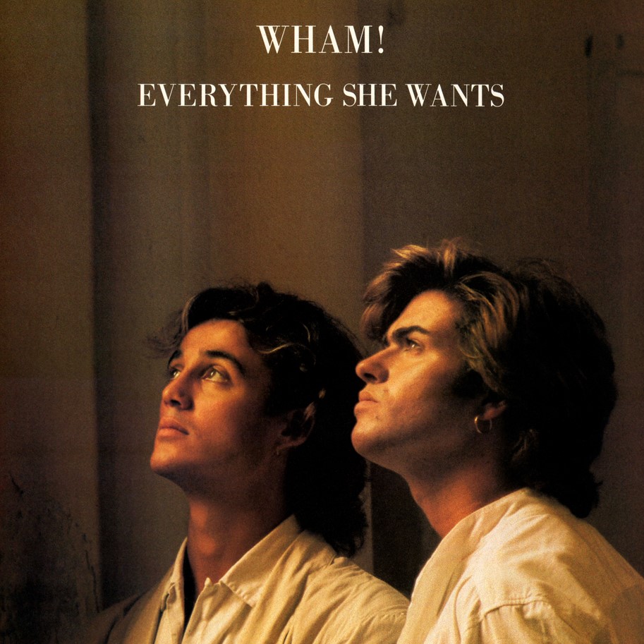 Wham! — Everything She Wants cover artwork