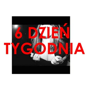 Cypis — 6 Dzień Tygodnia cover artwork