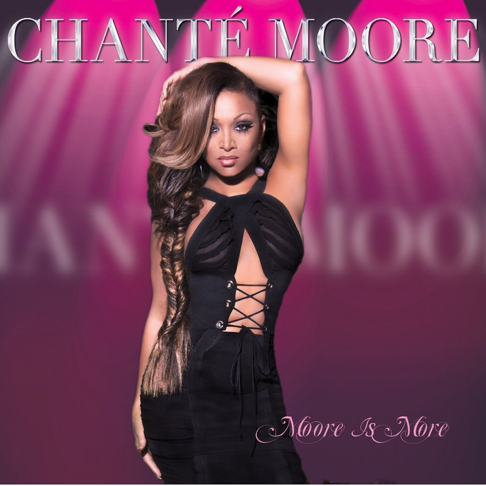 Chanté Moore Moore is More cover artwork