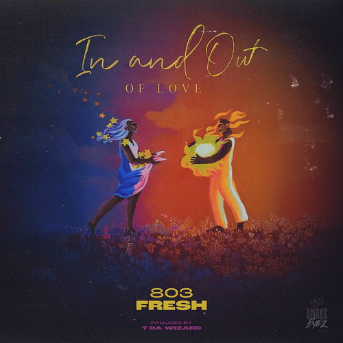 803Fresh — In &amp; Out of Love cover artwork
