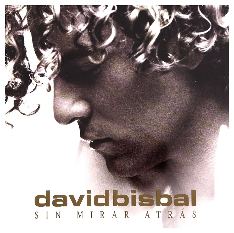 David Bisbal Sin mirar atrás cover artwork
