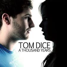 Tom Dice — A Thousend Years cover artwork