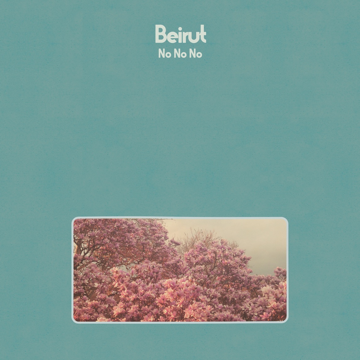 Beirut No No No cover artwork