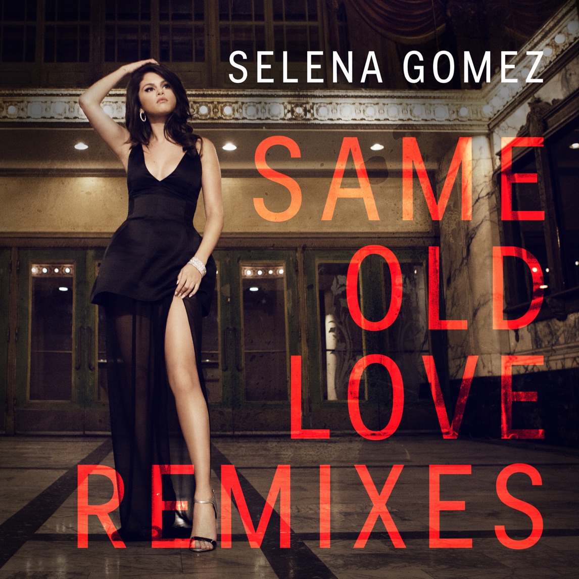 Selena Gomez — Same Old Love (Filous Remix) cover artwork