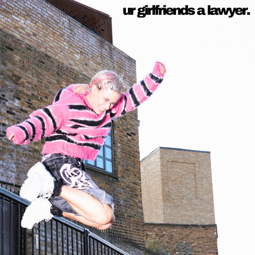 Hana Lili — Ur Girlfriend's a Lawyer cover artwork