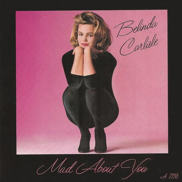 Belinda Carlisle — Mad About You cover artwork
