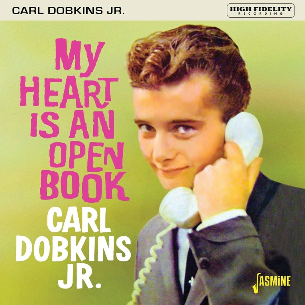 Carl Dobkins Jr — My Heart Is An Open Book cover artwork
