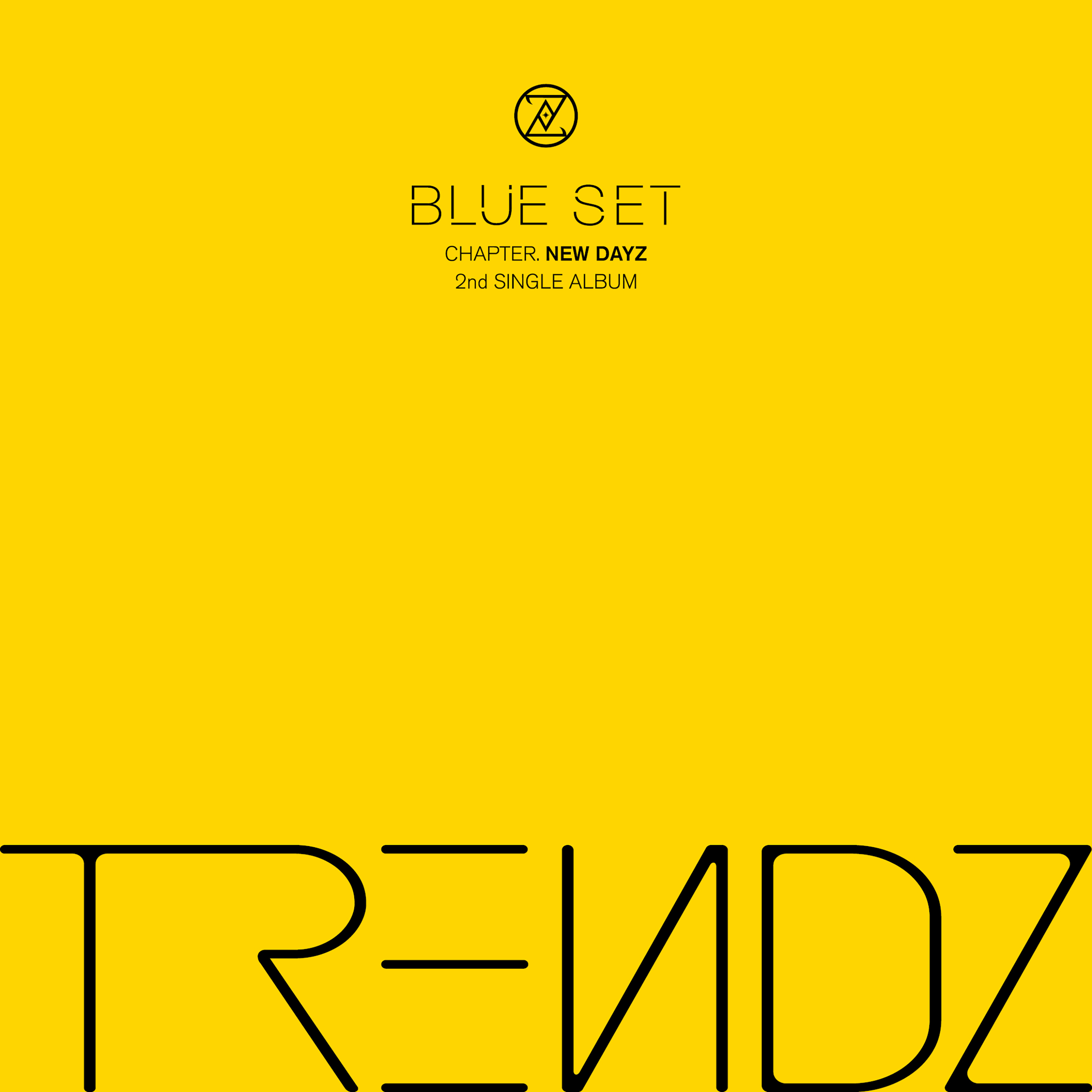 TRENDZ BLUE SET Chapter. [NEW DAYZ] cover artwork