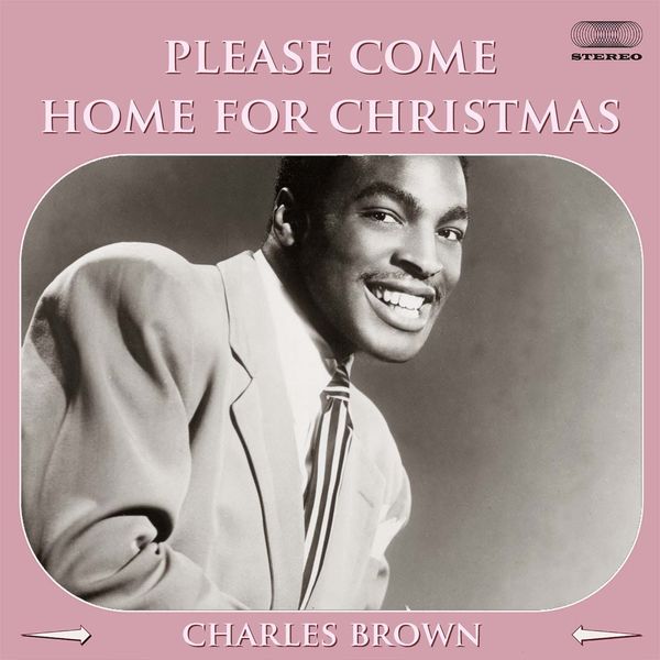 Charles Brown — Please Come Home For Christmas cover artwork