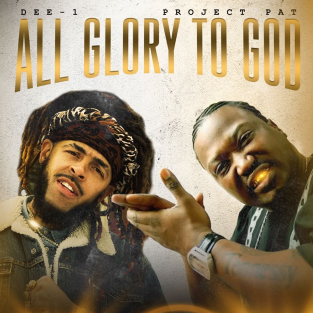 Dee-1 & Project Pat — All Glory to God cover artwork