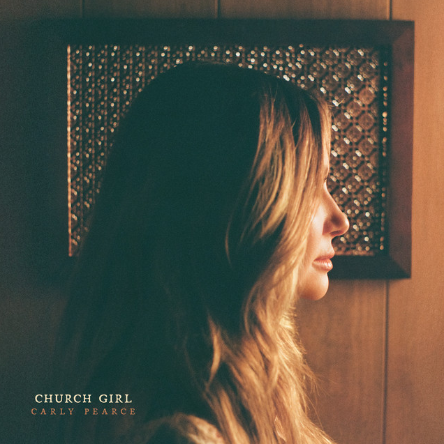 Carly Pearce — Church Girl cover artwork