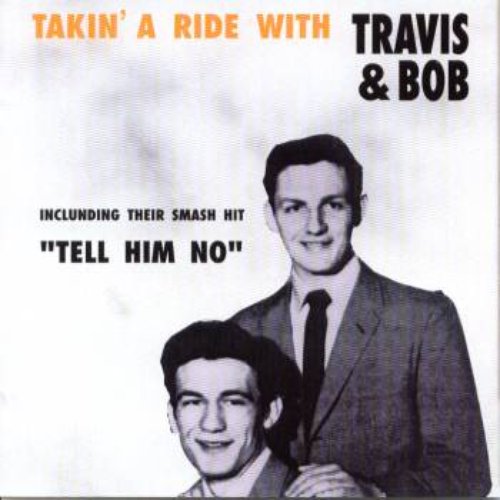 Travis and Bob — Tell Him No cover artwork