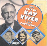 Kay Kyser The Best of Kay Kyser &amp; His Orchestra cover artwork