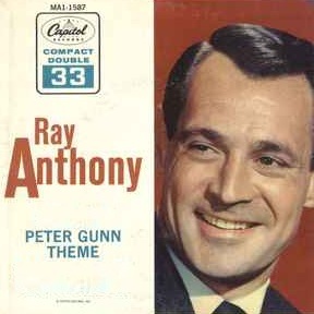 Ray Anthony and his Orchestra — Peter Gunn Theme cover artwork