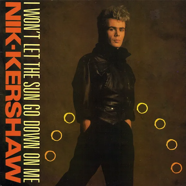 Nik Kershaw — I Won't Let the Sun Go Down on Me cover artwork