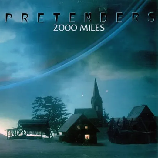 Pretenders — 2000 Miles cover artwork