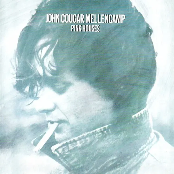 John Mellencamp — Pink Houses cover artwork