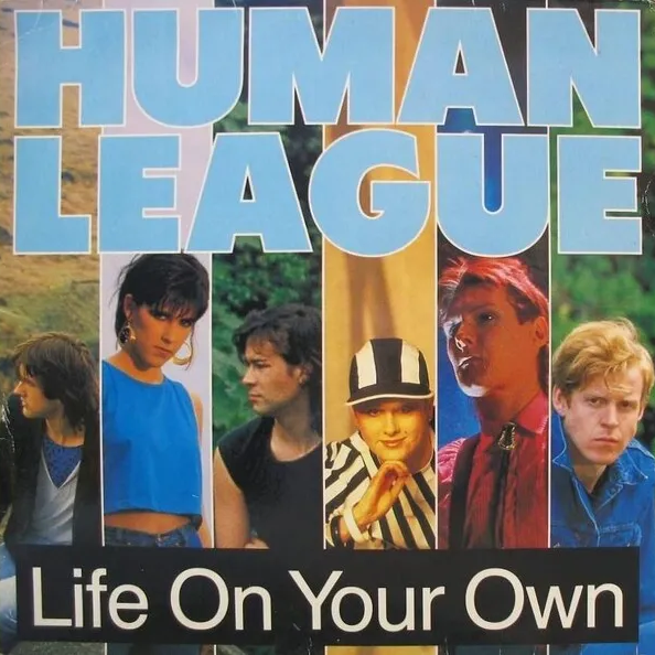 The Human League — Life on Your Own cover artwork