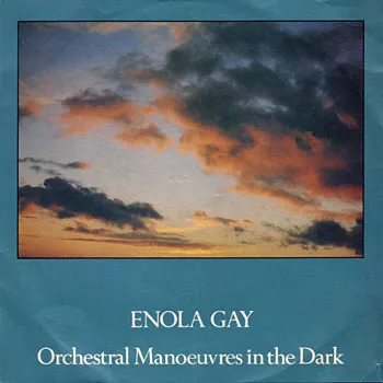 Orchestral Manoeuvres in the Dark — Enola Gay cover artwork
