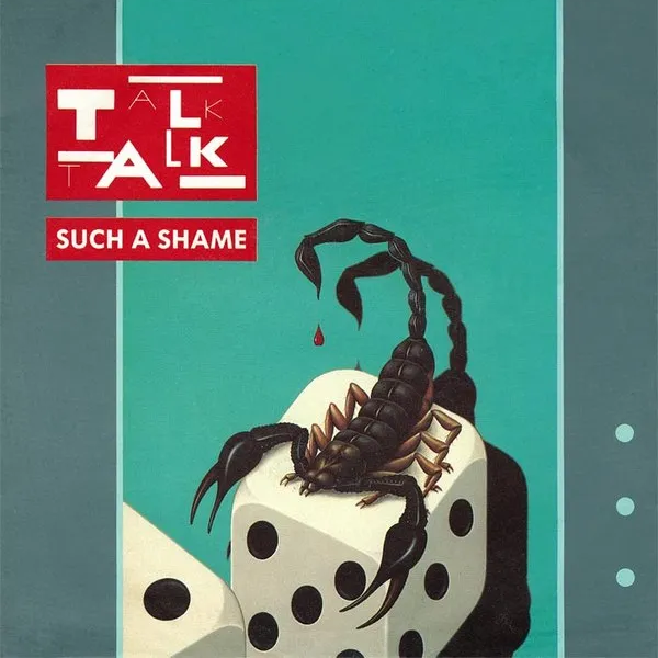 Talk Talk — Such a Shame cover artwork