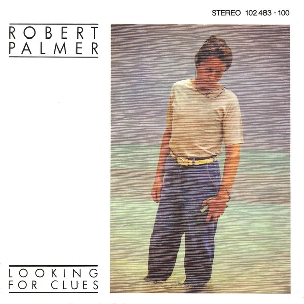 Robert Palmer — Looking For Clues cover artwork