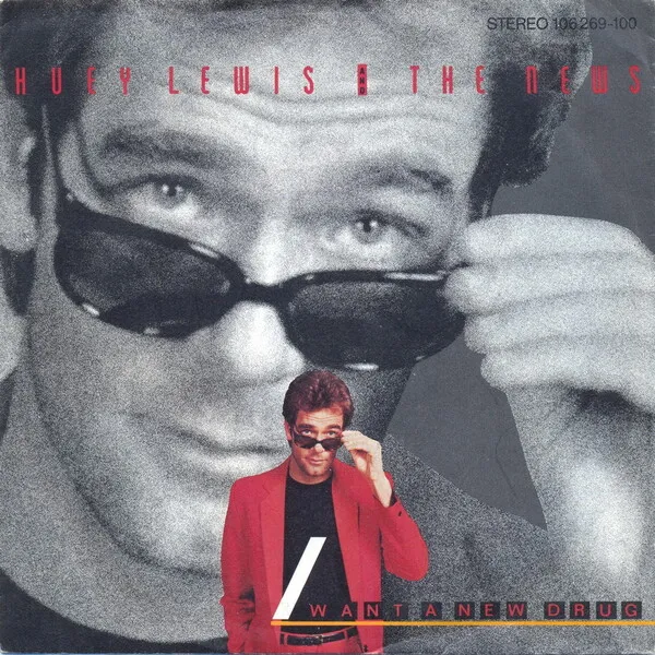 Huey Lewis and The News — I Want a New Drug cover artwork