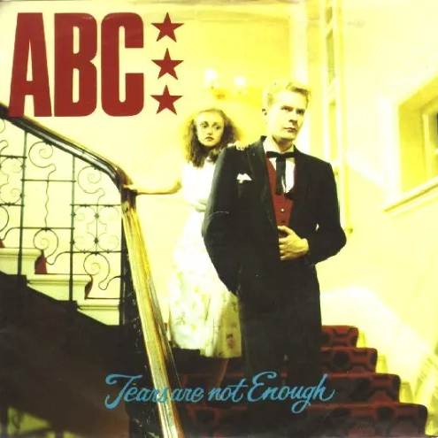 ABC — Tears Are Not Enough cover artwork