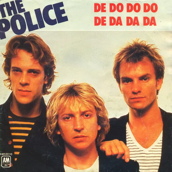 The Police — De Do Do Do, De Da Da Da cover artwork