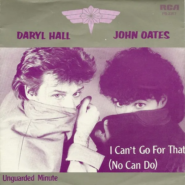 Daryl Hall &amp; John Oates — I Can't Go For That (No Can Do) cover artwork