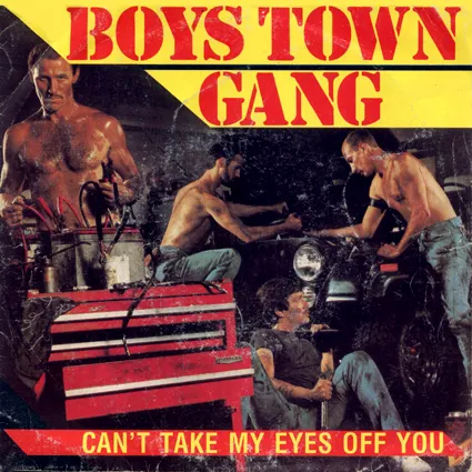 Boys Town Gang — Can't Take My Eyes Off You cover artwork