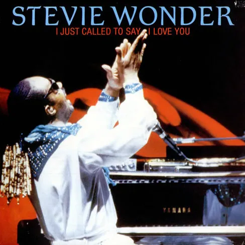 Stevie Wonder — I Just Called to Say I Love You cover artwork
