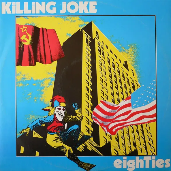 Killing Joke — Eighties cover artwork