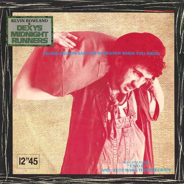 Dexys Midnight Runners — Jackie Wilson Said (I'm in Heaven When You Smile) cover artwork